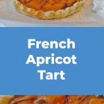 French Apricot Tart
