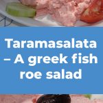 Taramasalata – A greek fish roe salad