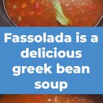 Fassolada is a delicious greek bean soup