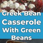 Greek Bean Casserole With Green Beans Pinterest