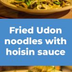 Fried Udon noodles with hoisin sauce
