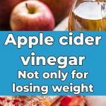 Apple cider vinegar - Not only for losing weight